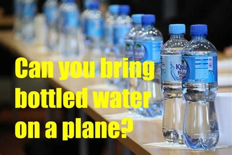 Can I bring my own water on a plane?