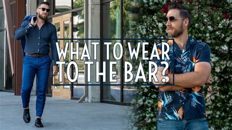 What do you wear to bars in LA?