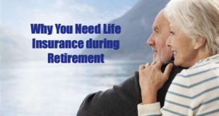 Do I Really Need Life Insurance After Retirement?