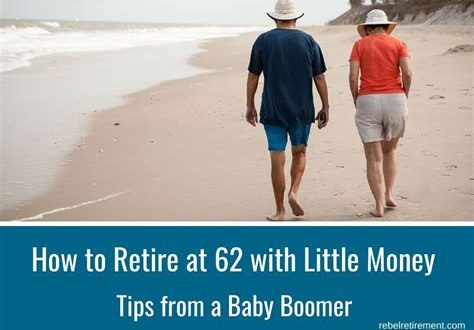 How To Retire At 62 With No Savings?