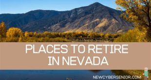 Is Nevada A Good Place For Seniors To Retire?